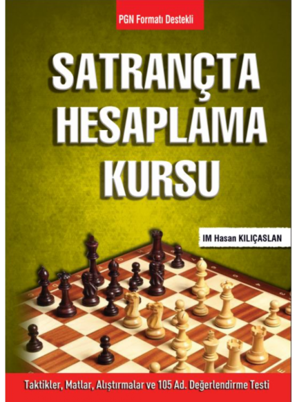 Satrançta Hesaplama Kursu