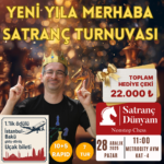 Yeni Yıla Merhaba Satranç Turnuvası