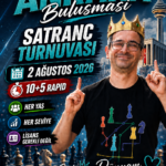 Satranç Dünyam Ankara Buluşması